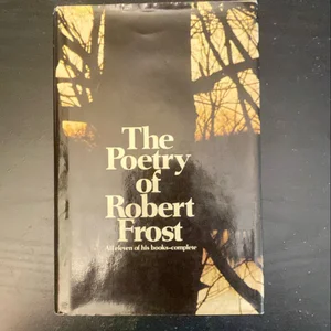 The Poetry of Robert Frost