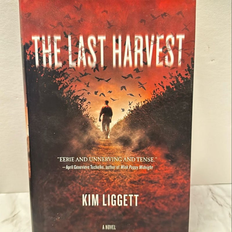 The Last Harvest