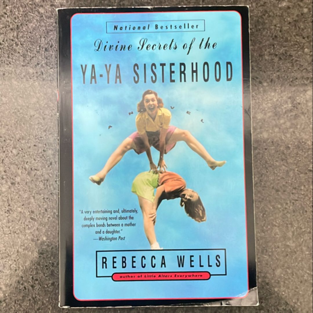 Divine Secrets of the Ya-Ya Sisterhood