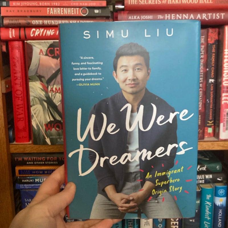 We Were Dreamers