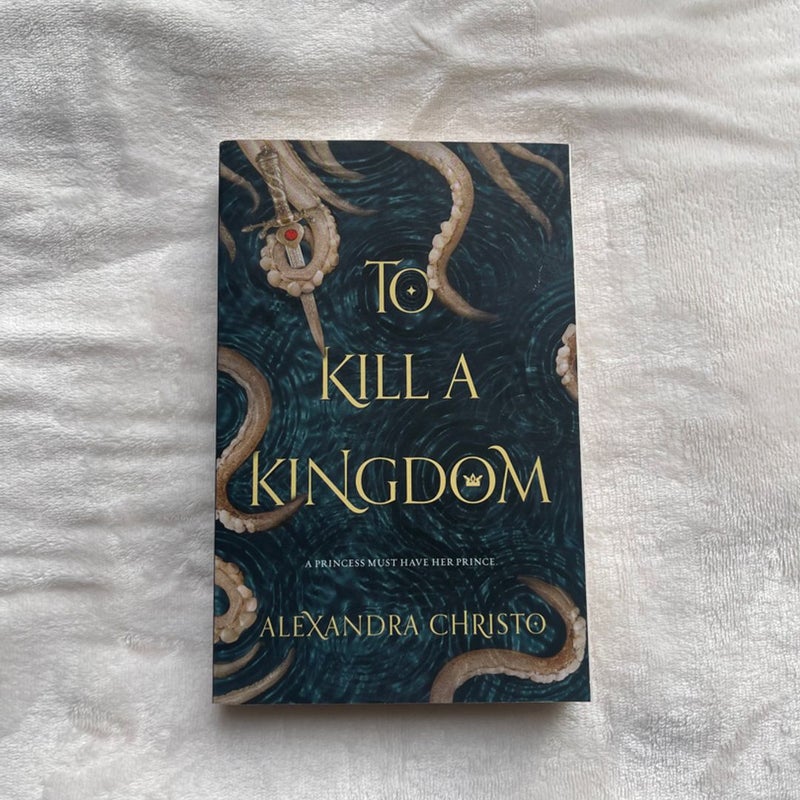 To Kill a Kingdom