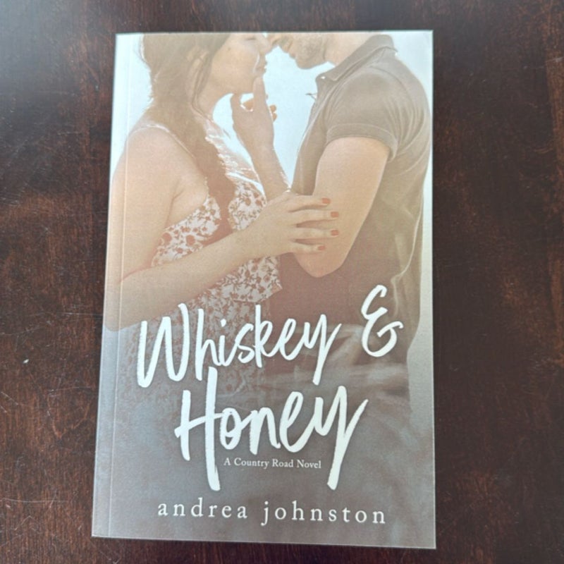 Whiskey and Honey (a Country Road Novel)