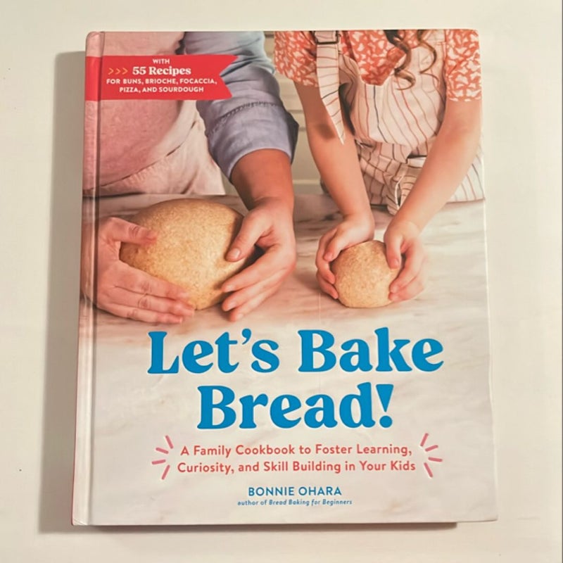 Let's Bake Bread!