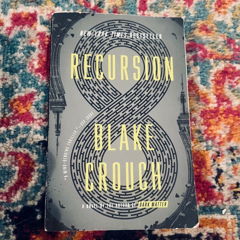Recursion: A Novel by Crouch, Blake Trade PB GOOD
