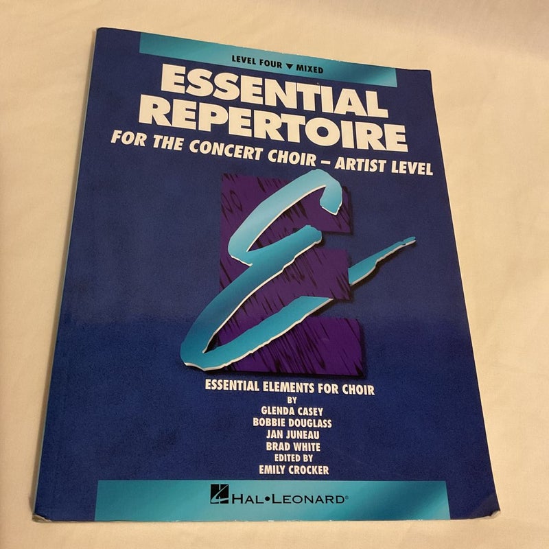 Concert Choir Mixed Student Essential Repertoire Artist Level