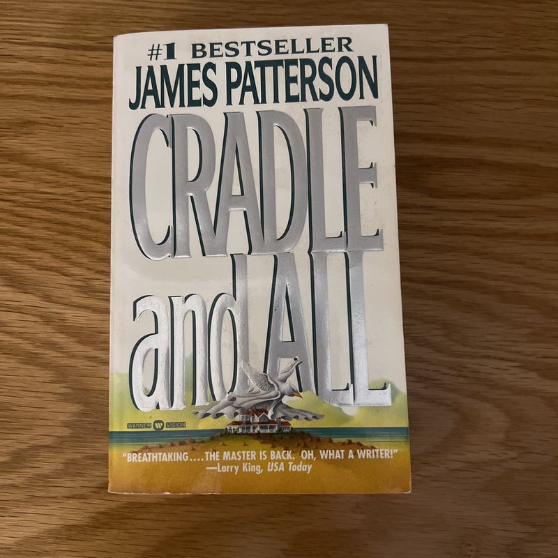 Cradle and All by James Patterson , Paperback