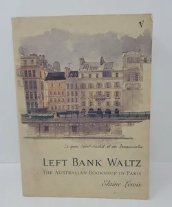 Left Bank Waltz