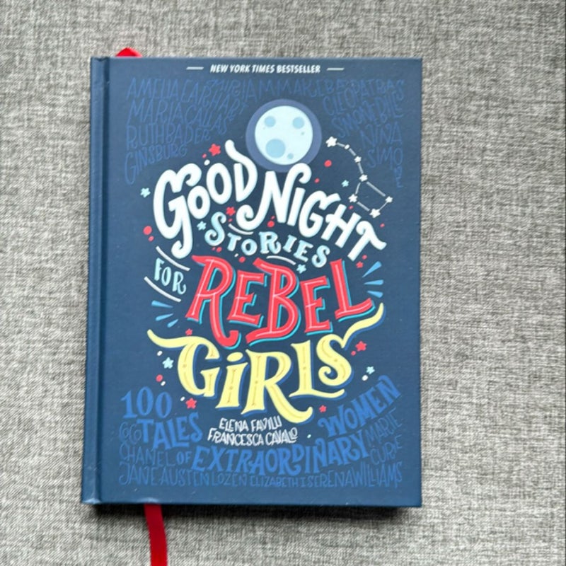 Good Night Stories for Rebel Girls