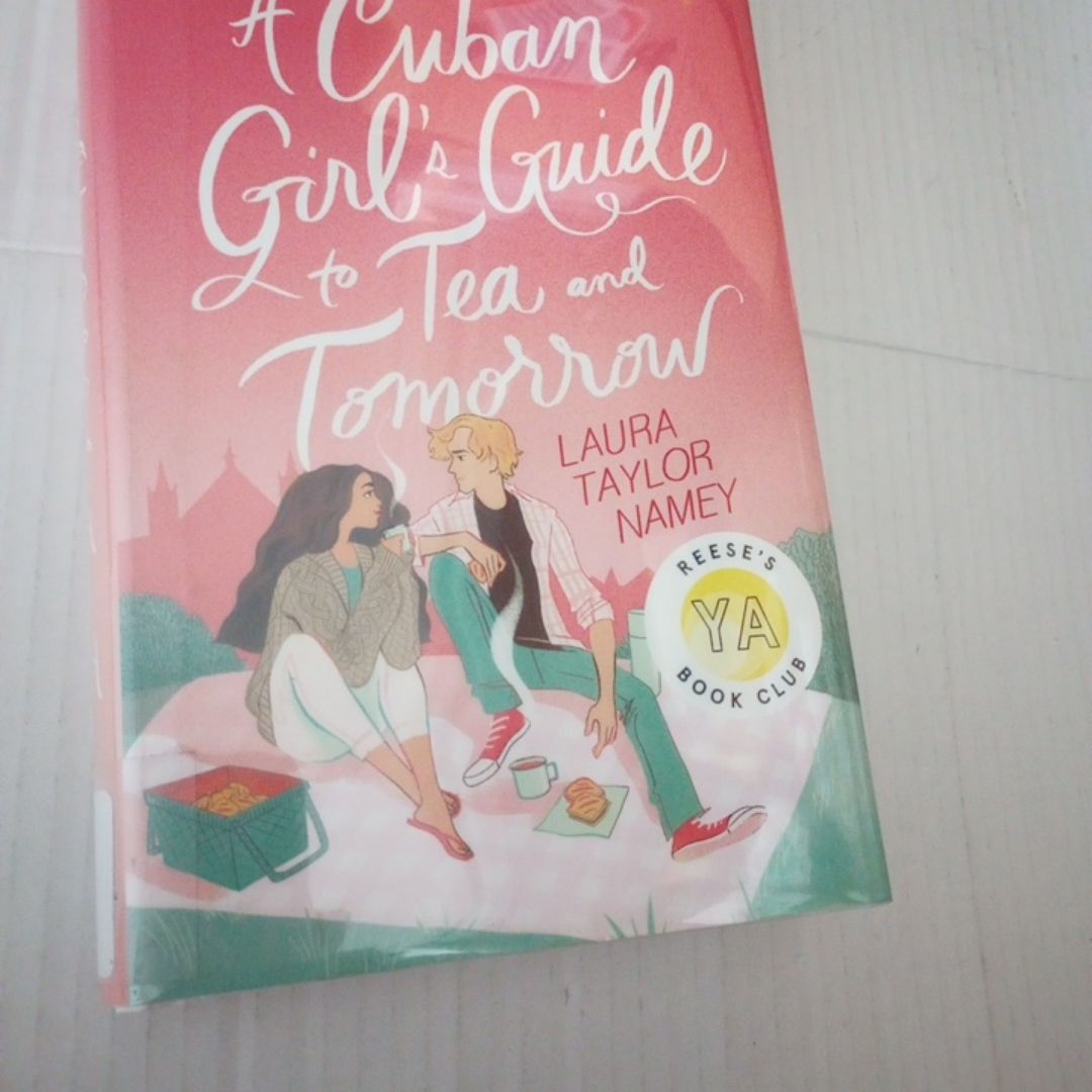 A Cuban Girl's Guide to Tea and Tomorrow
