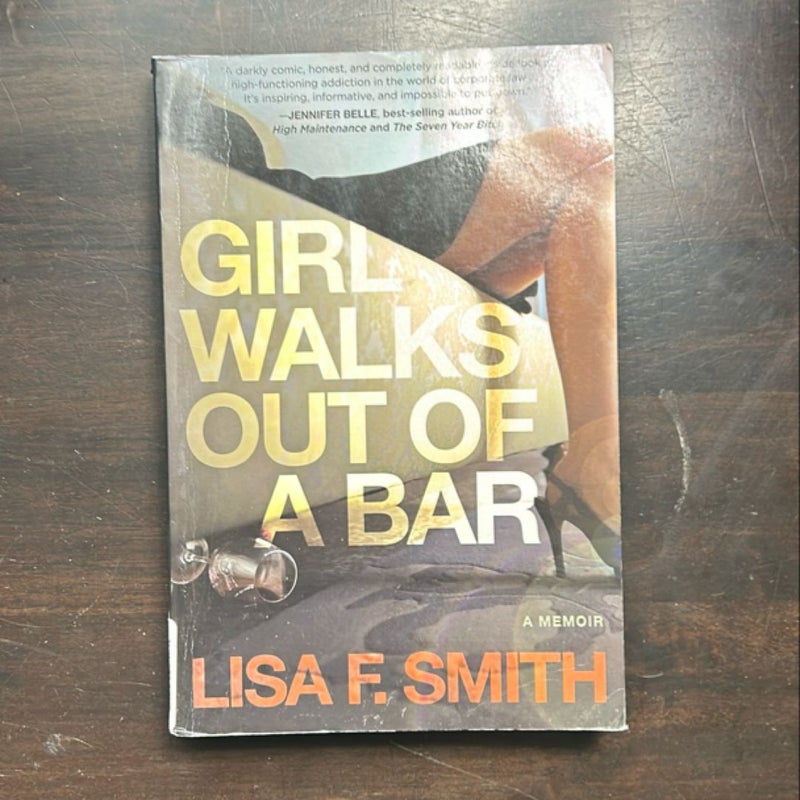 Girl Walks Out of a Bar