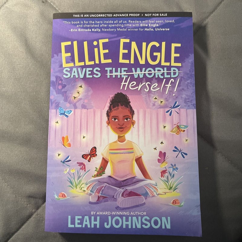 Ellie Engle Saves Herself (Advanced Readers Copy)