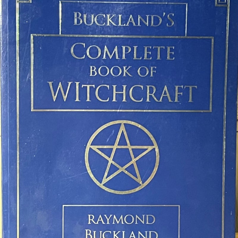 Buckland's Complete Book of Witchcraft