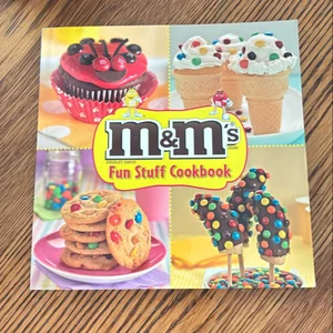 MandM'S Fun Stuff Cookbook