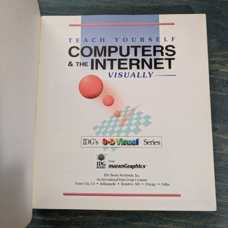 Teach Yourself Computers and the Internet Visually