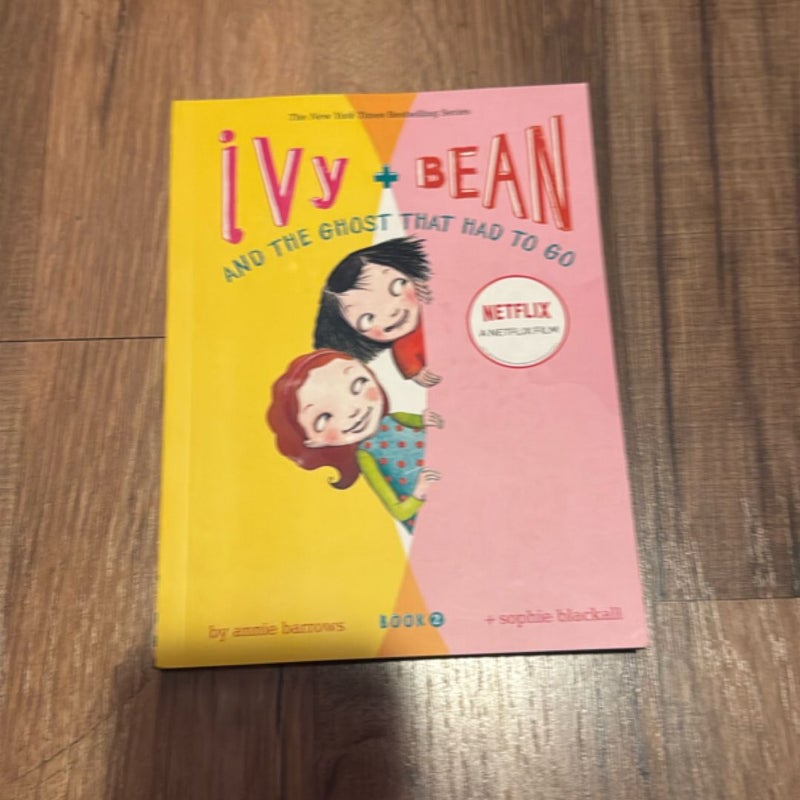 Ivy + Bean and the Ghost That Had to Do