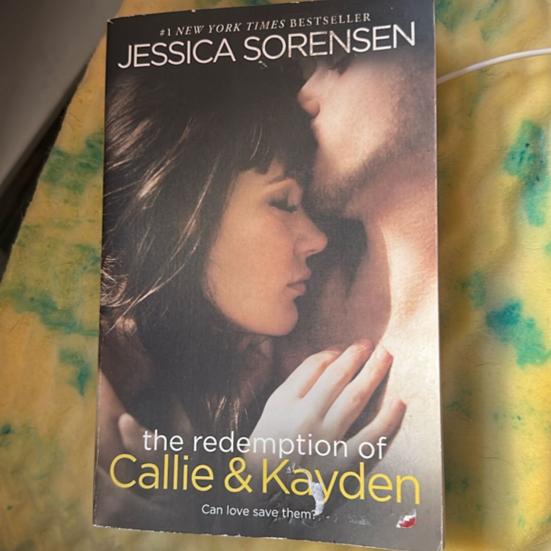 The Redemption of Callie & Kayden