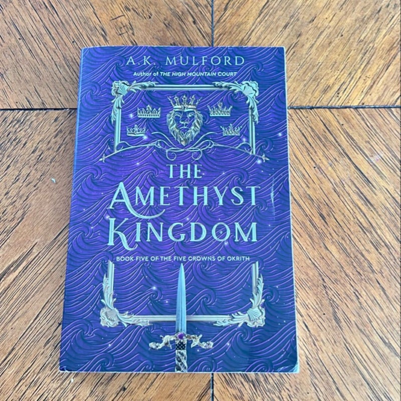 The Amethyst Kingdom