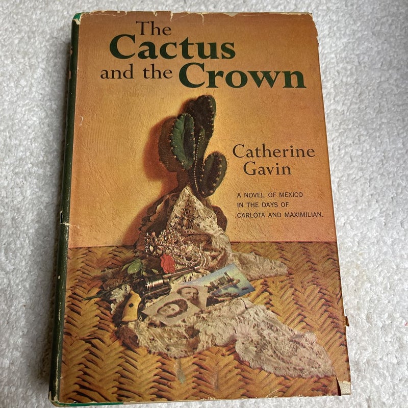The cactus and the crown 