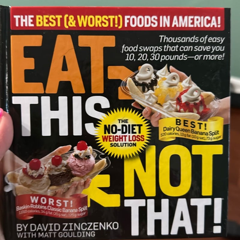 Eat This Not That!
