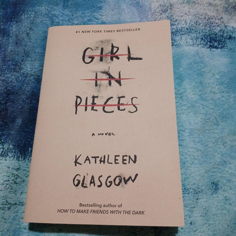 Girl in Pieces