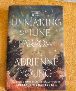 The Unmaking of June Farrow