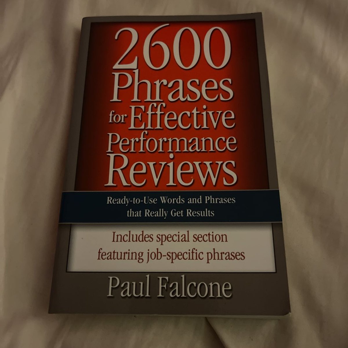 2600 phrases for effective performance reviews by paul falcone