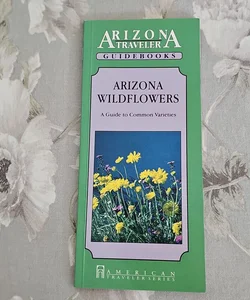 Arizona Traveler - Arizona Wildflowers