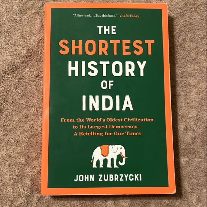 The Shortest History of India
