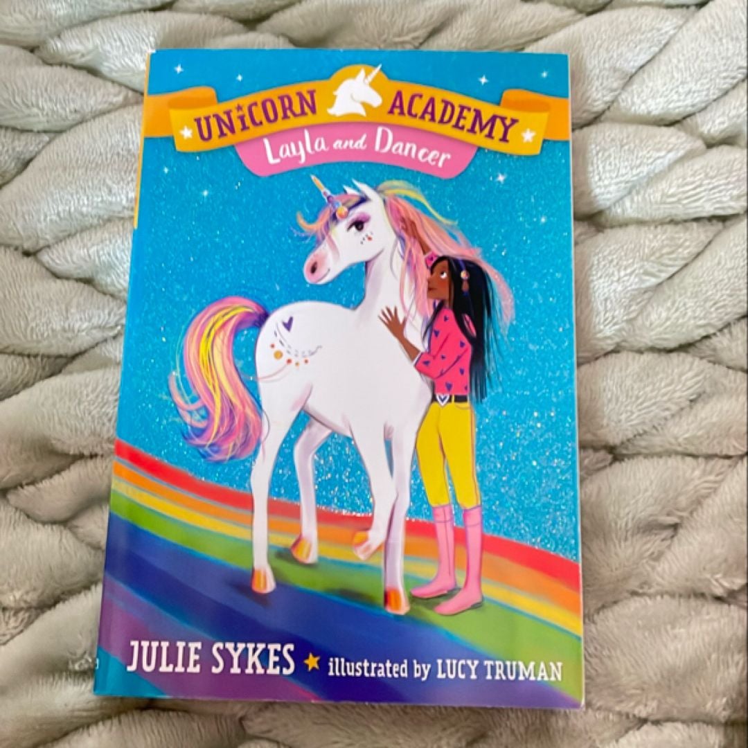 Unicorn Academy #5: Layla and Dancer