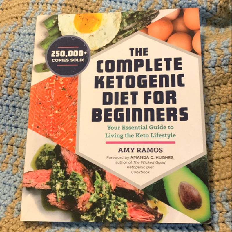 The Complete Ketogenic Diet for Beginners