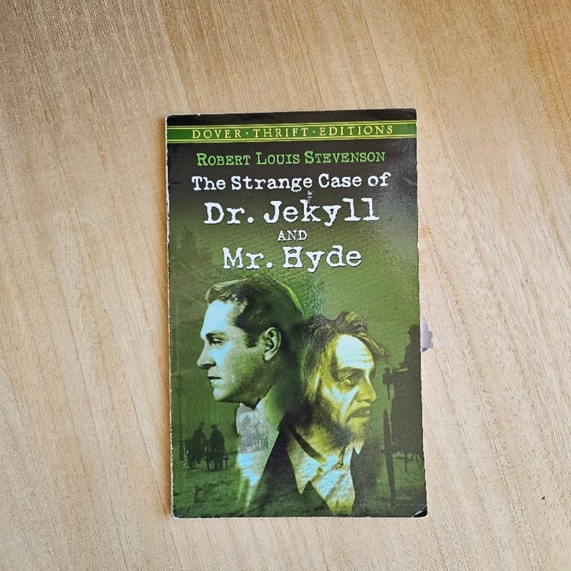 The Strange Case of Dr. Jekyll and Mr. Hyde