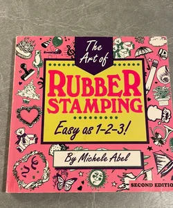 The Art of Rubber Stamping