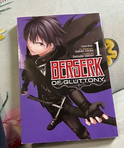 Berserk of Gluttony (Manga) Vol. 1