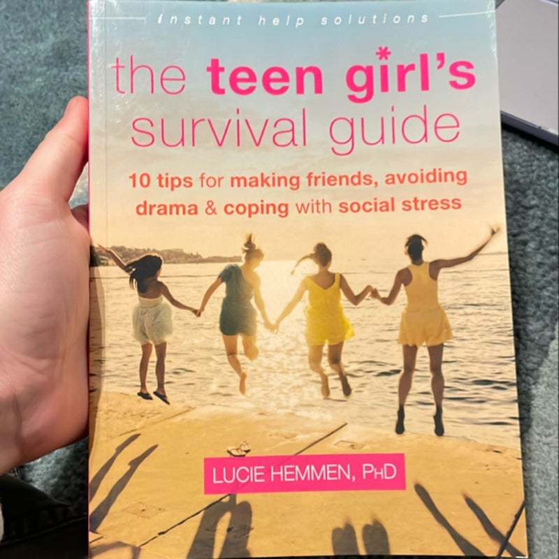 The Teen Girl's Survival Guide