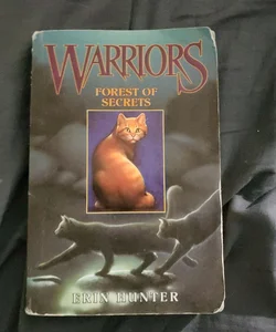 Warriors : Forests of Secrets