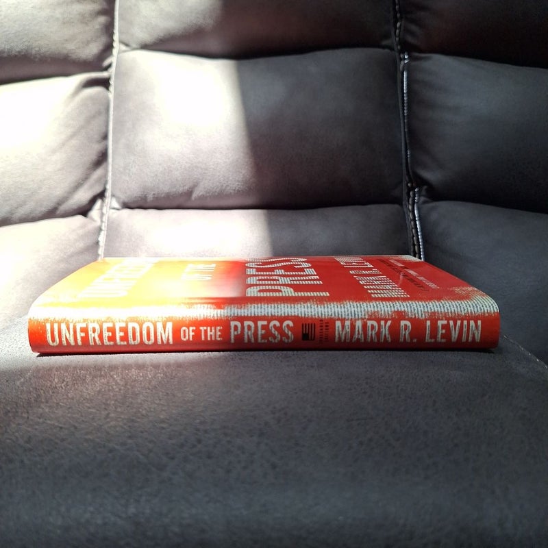 Unfreedom of the Press