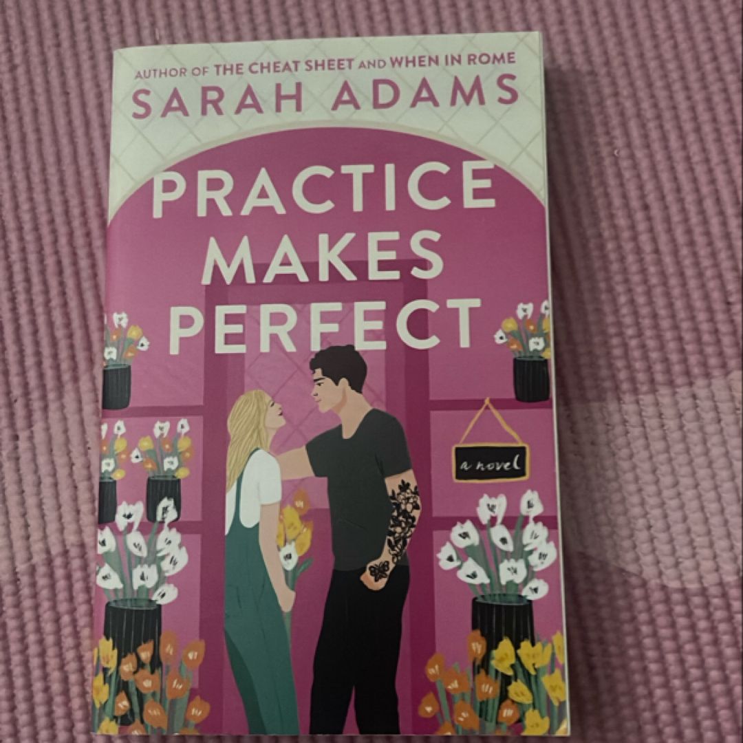 Practice Makes Perfect