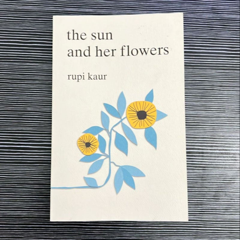 The Sun and Her Flowers