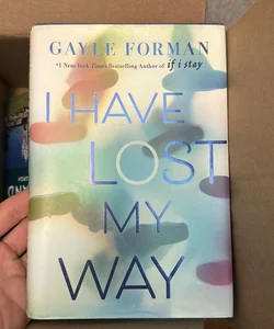 I Have Lost My Way