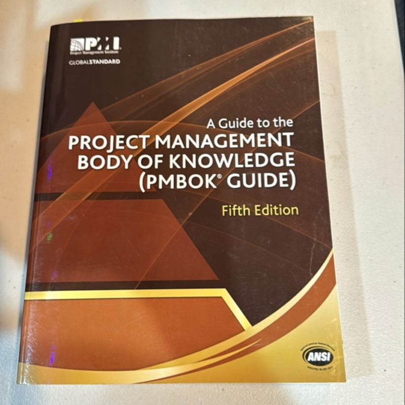 A Guide to the Project Management Body of Knowledge (PMBOK Guide)