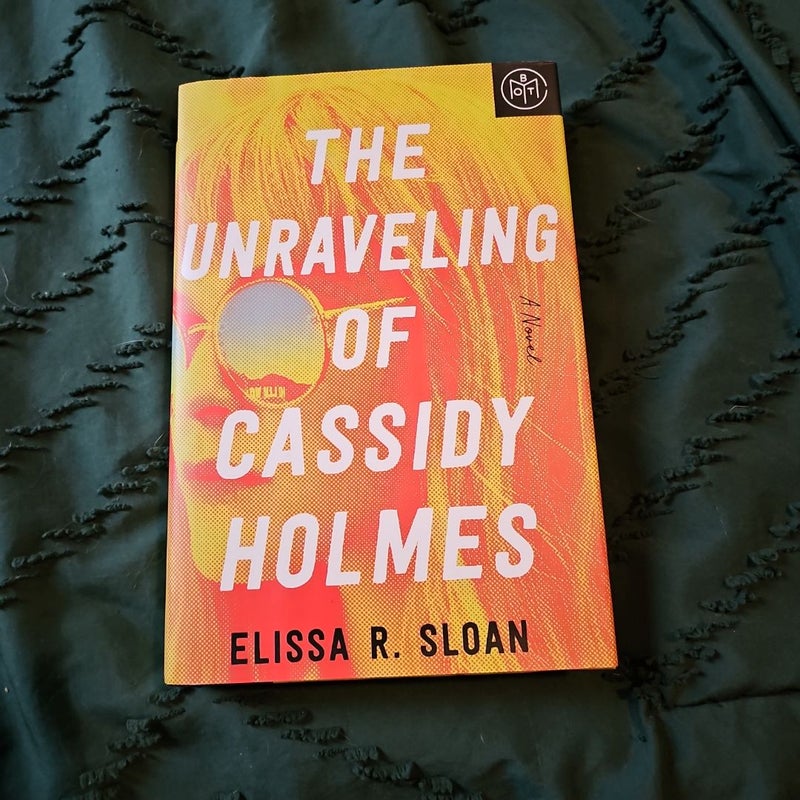 The Unraveling of Cassidy Holmes