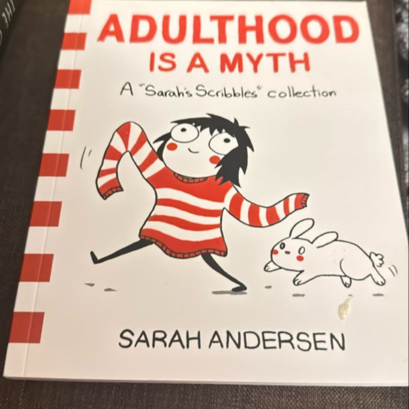 Adulthood Is a Myth