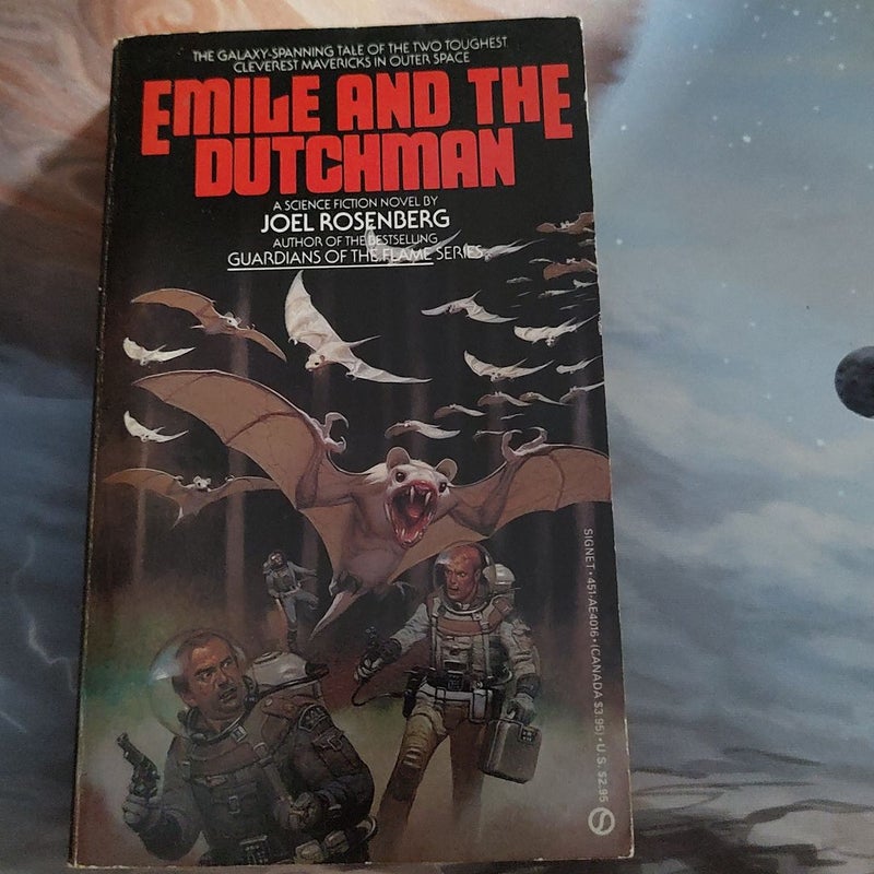 Emile and The Dutchman ( Book 2)