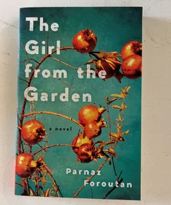 The Girl from the Garden (ARC)