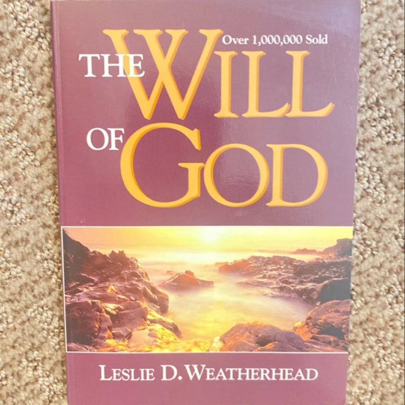 The Will of God