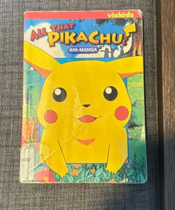 POKEMON: ALL THAT PIKACHU! ANIMANGA