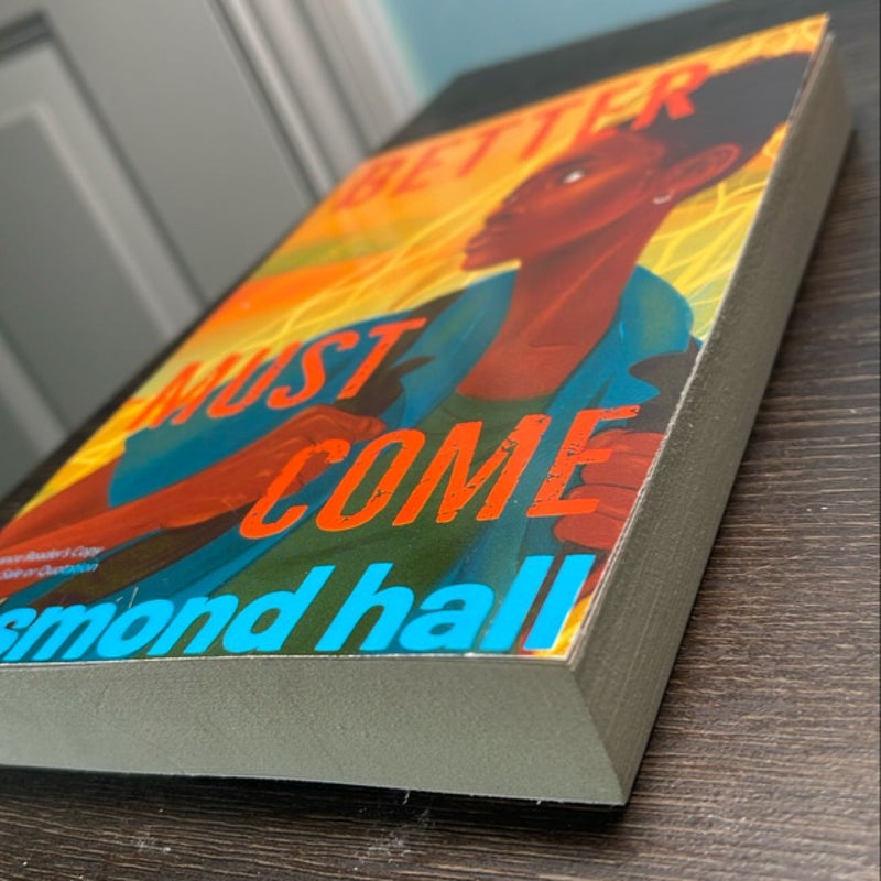 Better Must Come