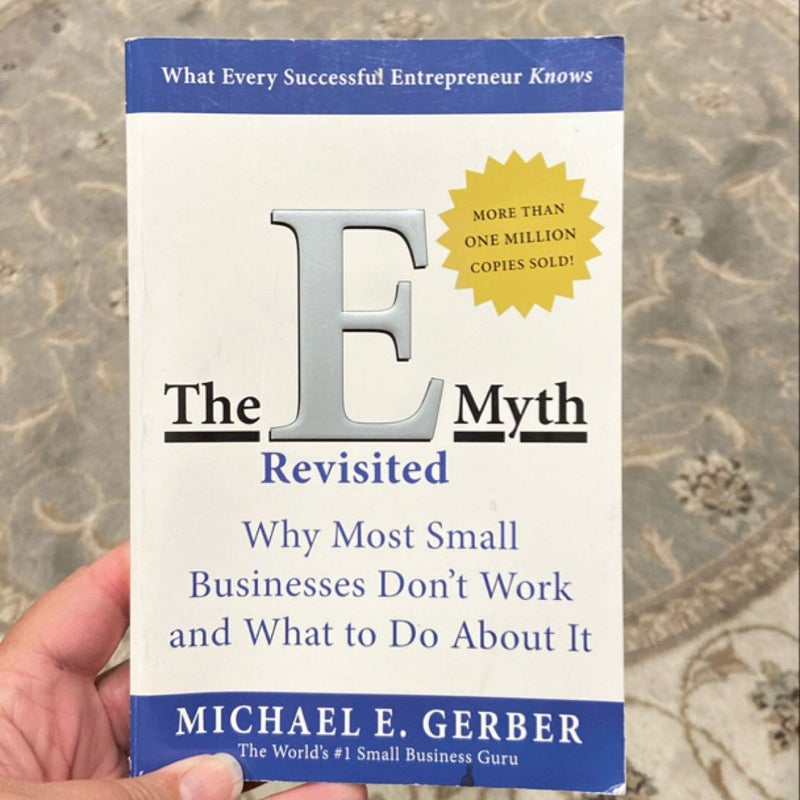 The e-Myth Revisited