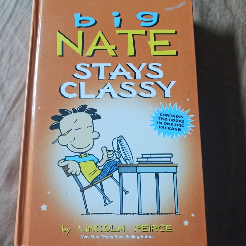 Big Nate Stays Classy