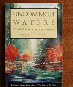 Uncommon Waters